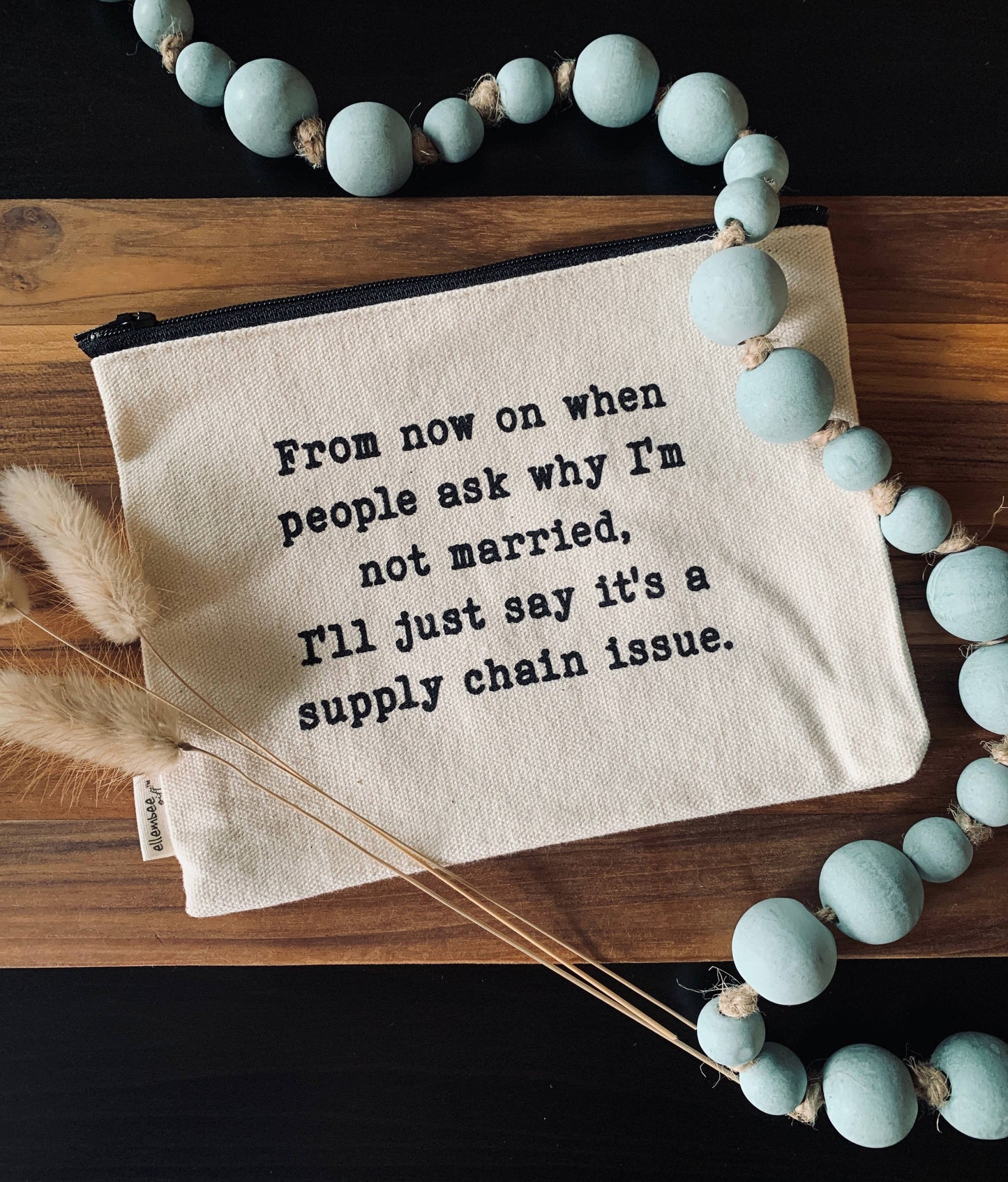 From Now On When People..Sassy Zipper Pouch