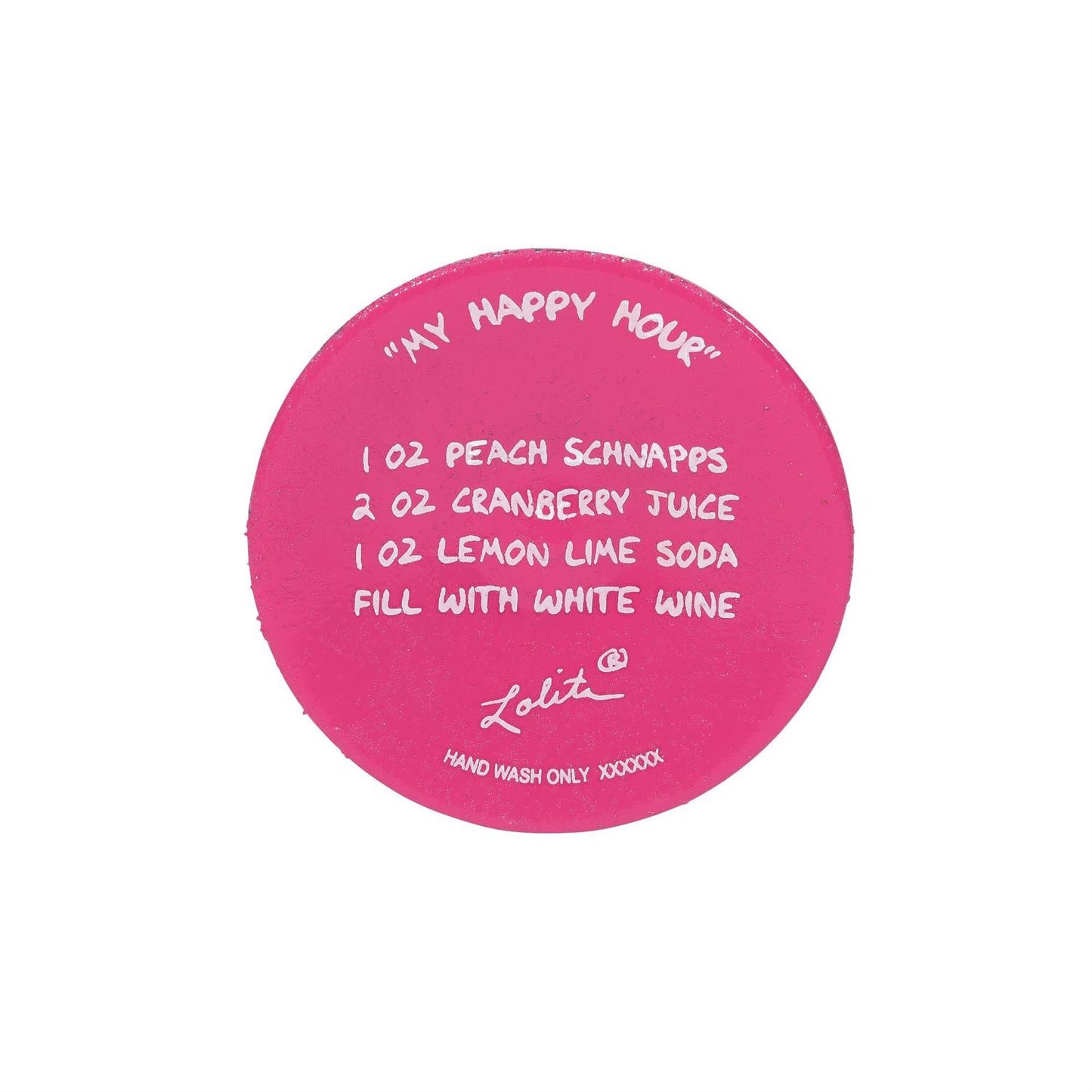 My Happy Hour Lolita Wine Glass