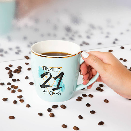Finally 21 Bitches Mug