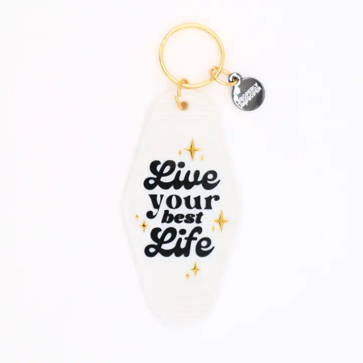 Live Your Best Life Keychain