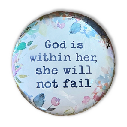 God is Within Her Paperweight