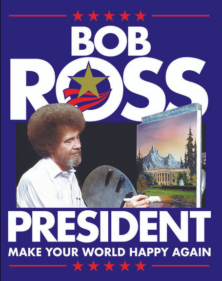 Bob Ross President Tin Sign