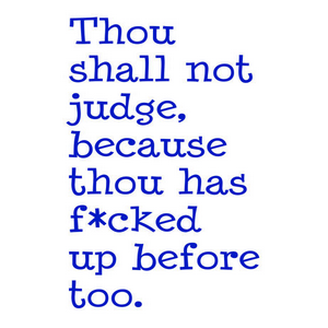 Thou Shall Not Judge Flour Sack Kitchen Towel