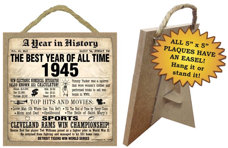 1945 A Year in History Wood Sign