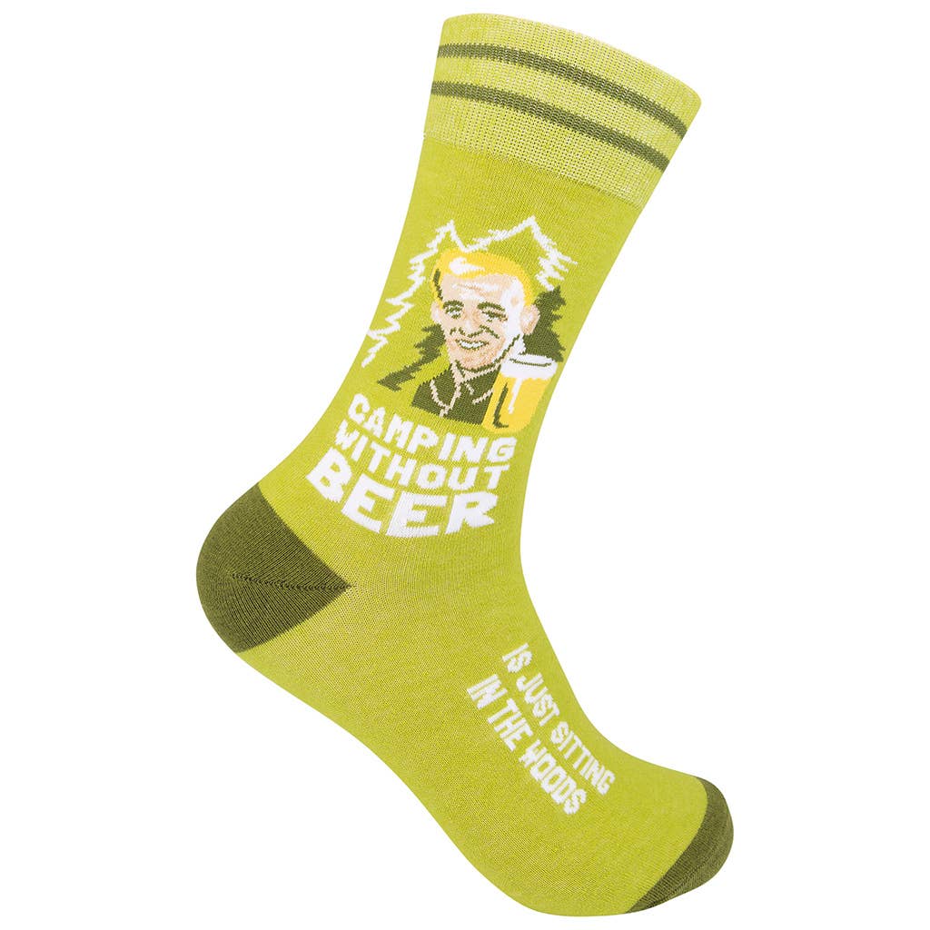 Camping Without Beer Is Just Sitting In The Woods Socks