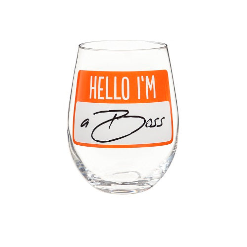 Hello I'm a Boss Stemless Wine Glass