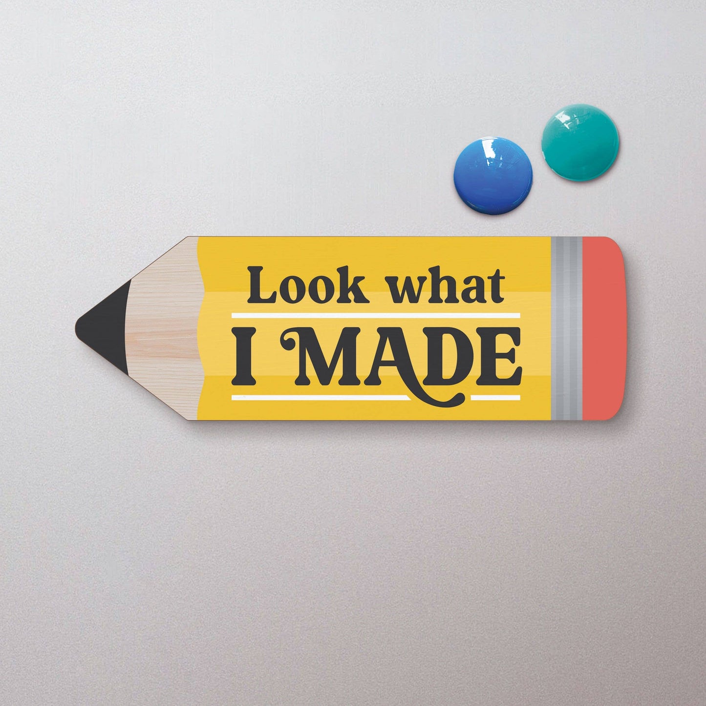 Look What I Made Magnet