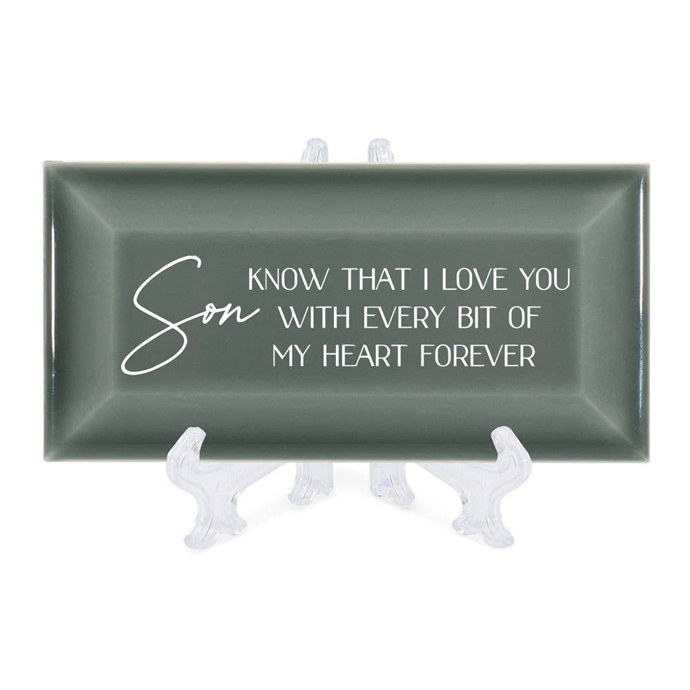 Son Know That I Love You..Gray Tile