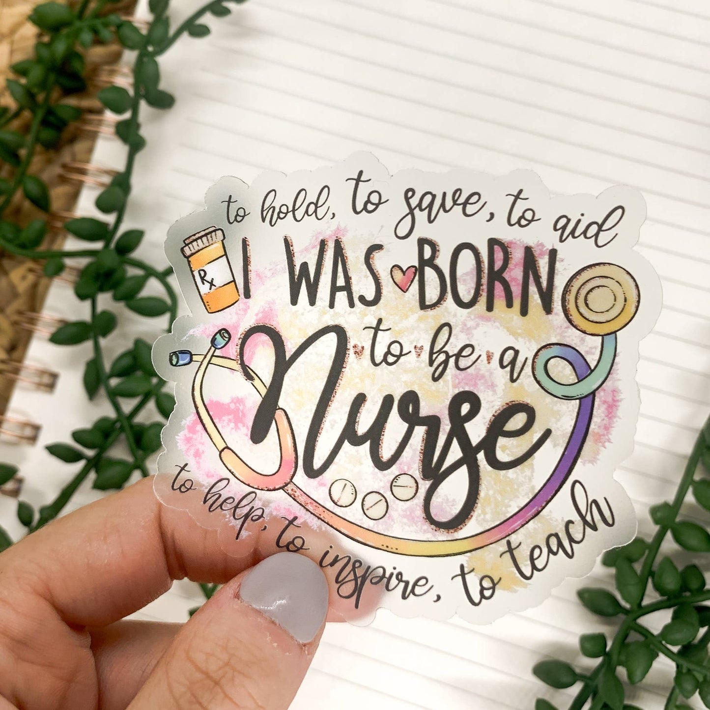 I Was Born to be a Nurse..Sticker