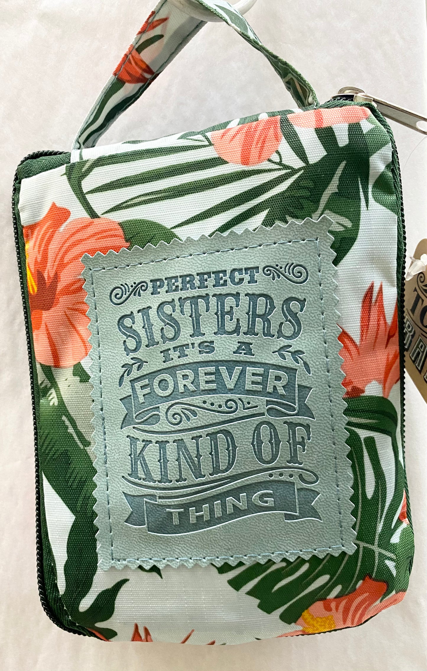 Perfect Sisters...It’s a Forever Kind of Thing Reusable Tote Bag