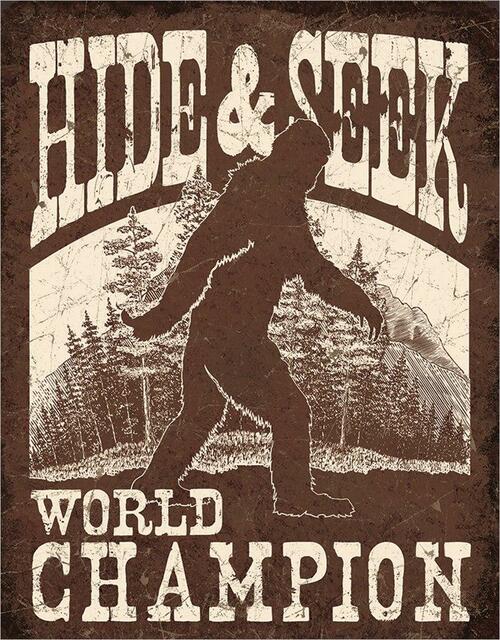 Bigfoot Hide and Seek Tin Sign