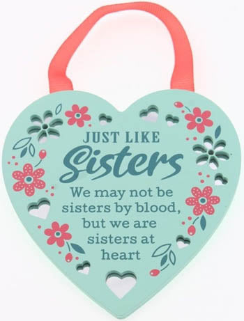 Just Like Sisters..Reflective Words