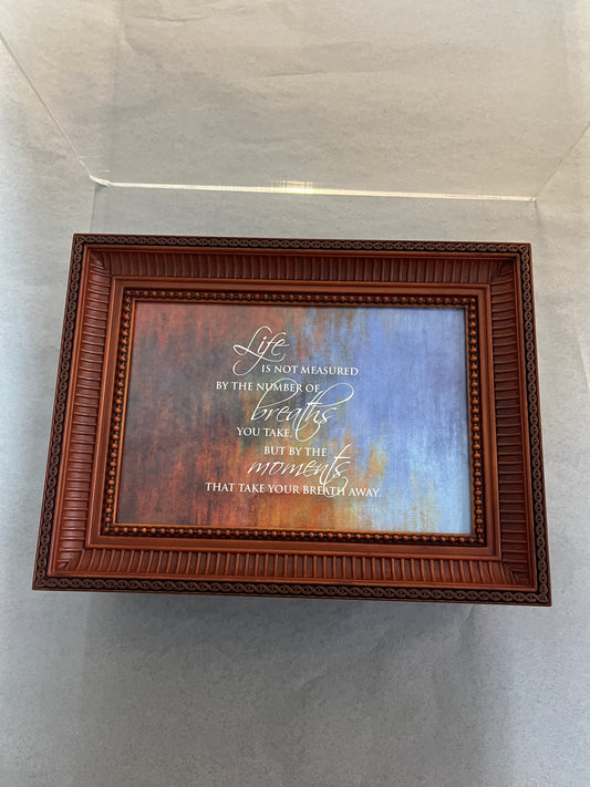 “Life Is Not Measured...” Music Box