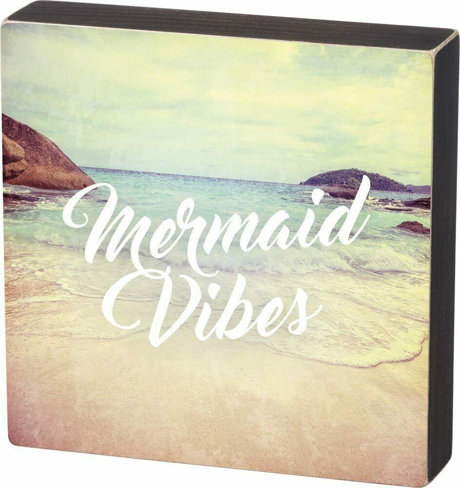Mermaid Vibes Primitives by Kathy Box Sign ~ Beach Decor 8in X 8in