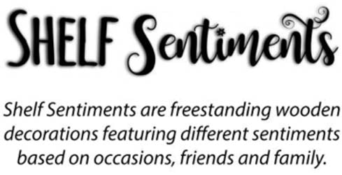 Wooden Shelf Sentiment Blocks