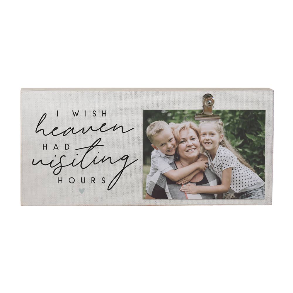 I Wish Heaven Had Visiting Hours Picture Clip