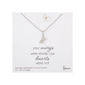 Your Wings Were Ready...Butterfly Necklace