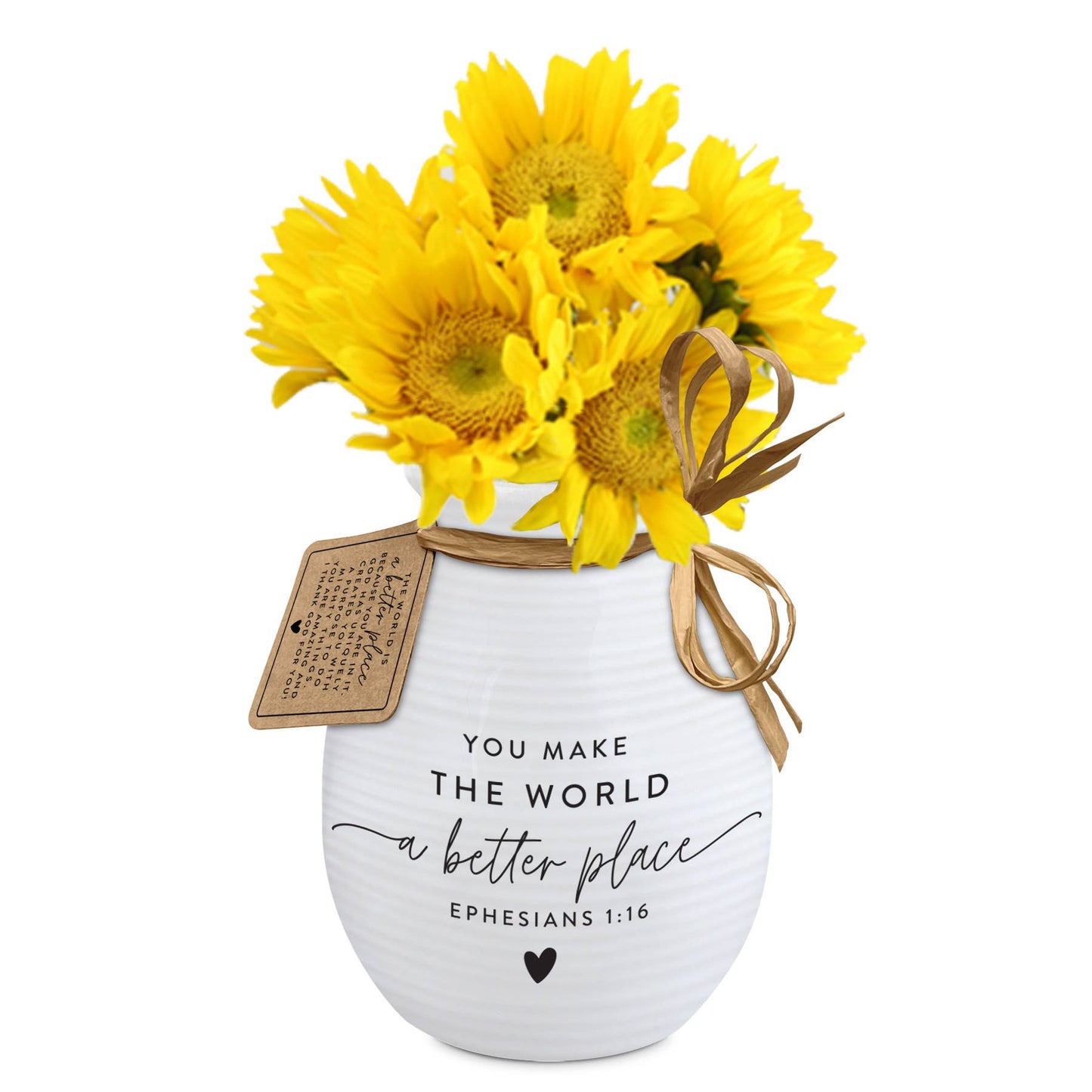 You Make the World a Better Place Vase