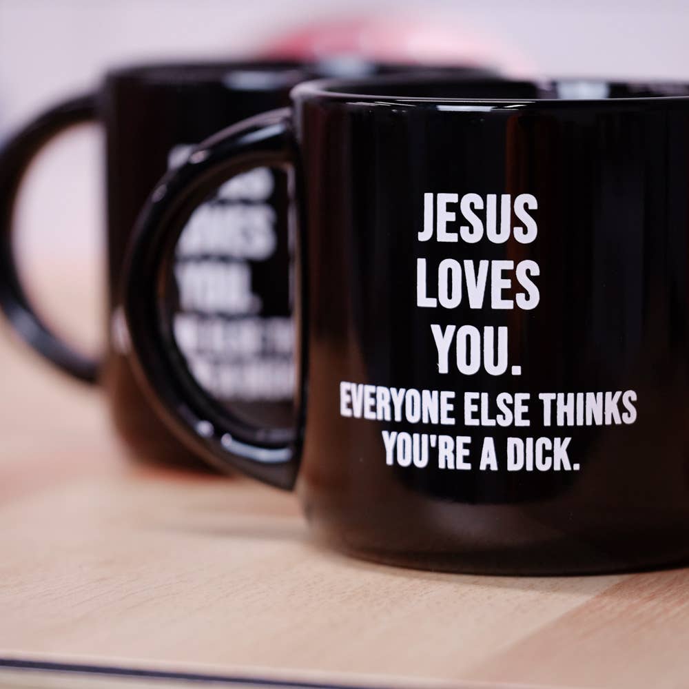 Jesus Loves You... Coffee Mug