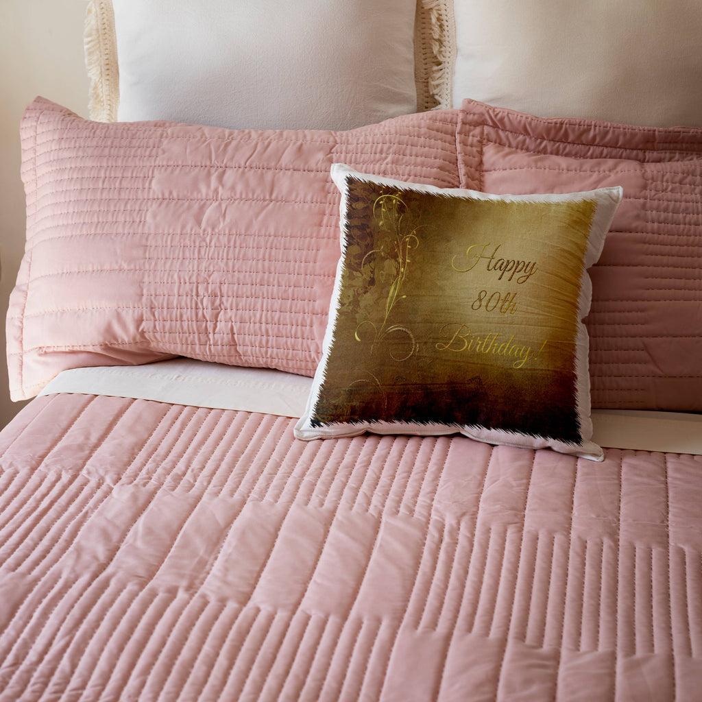 80th Birthday Pillowcase w/Pillow