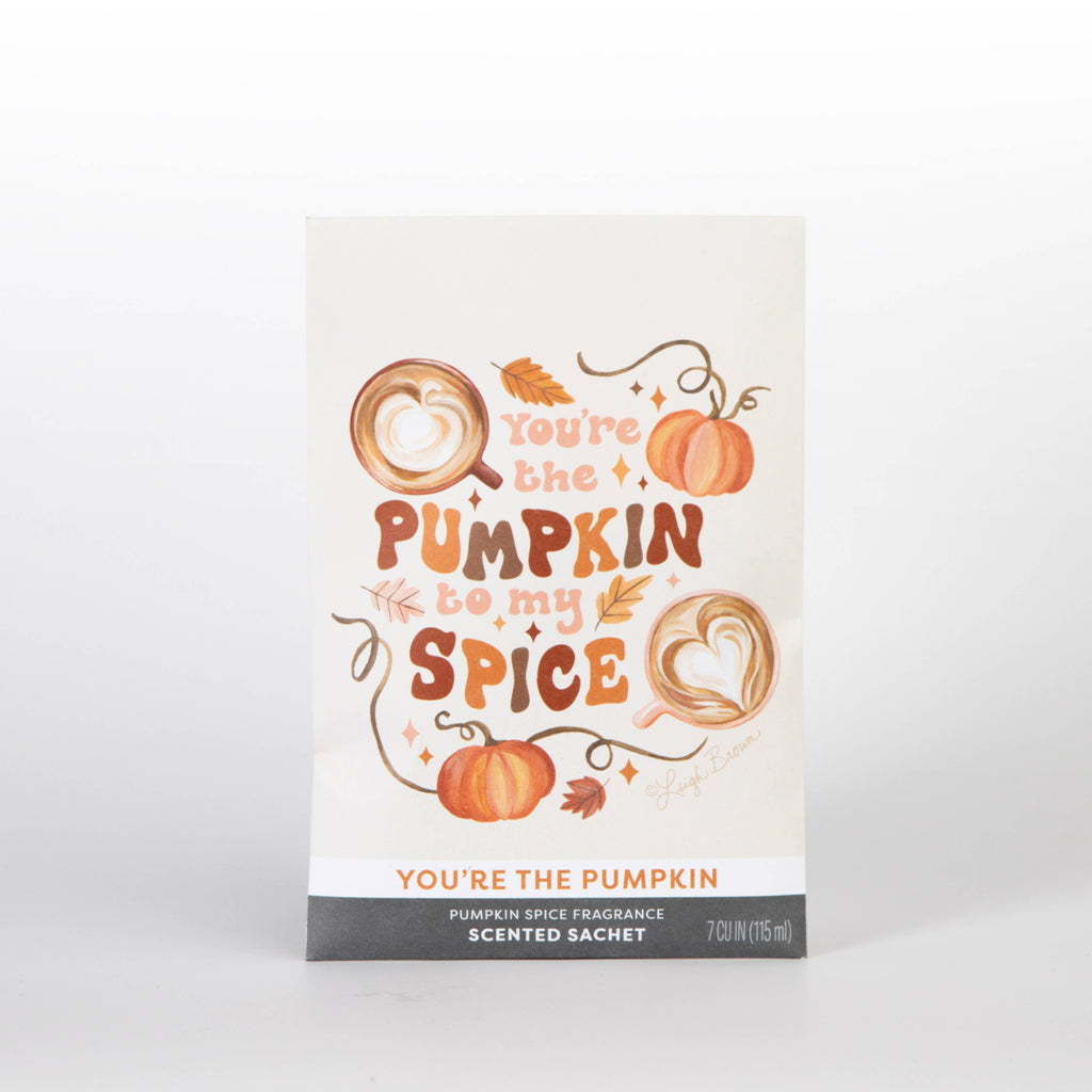 You're the Pumpkin Sachet