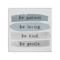 Be Patient..Sign