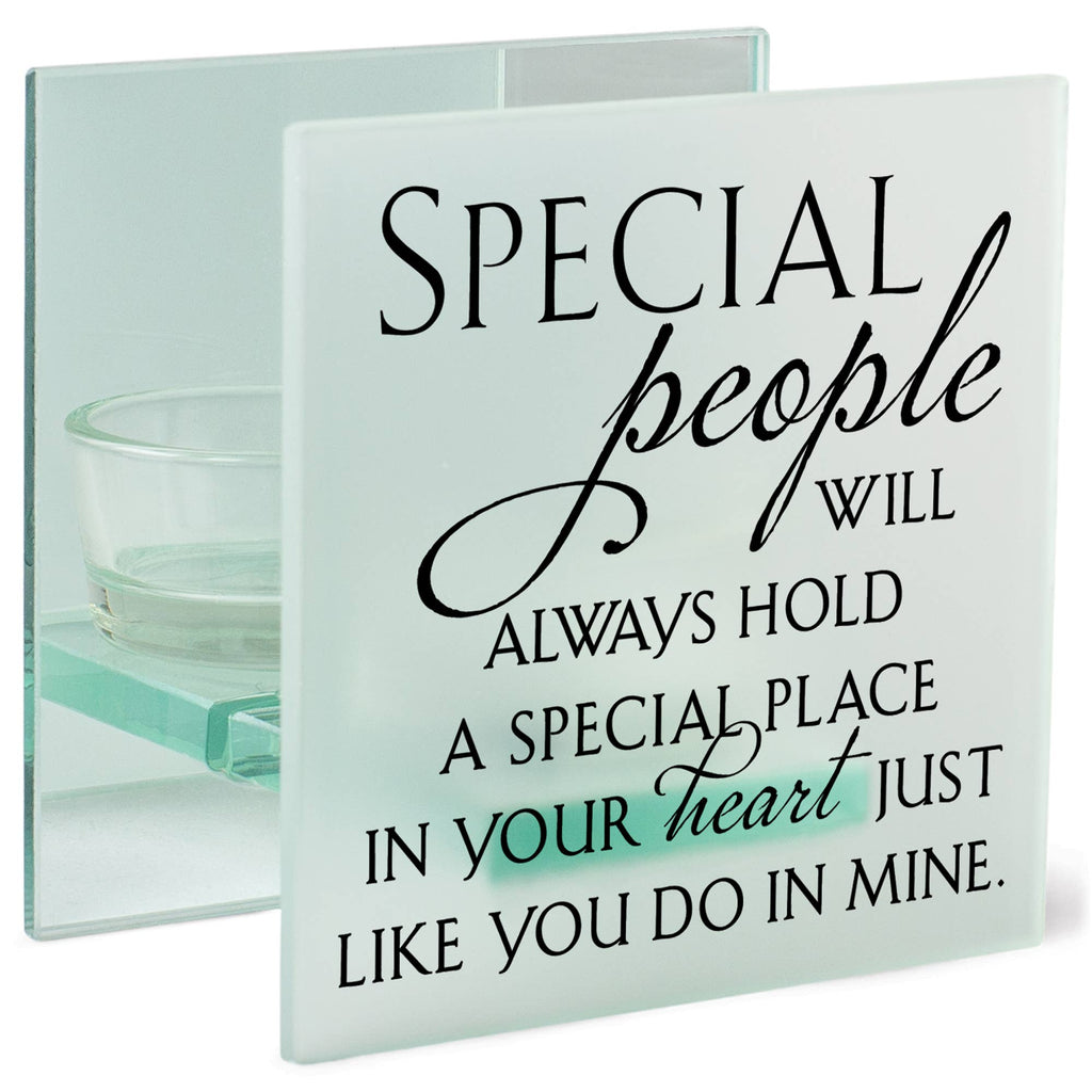 Special People Will Always Hold..Tealight Holder
