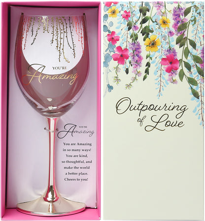 You're Amazing Crystal Wine Glass