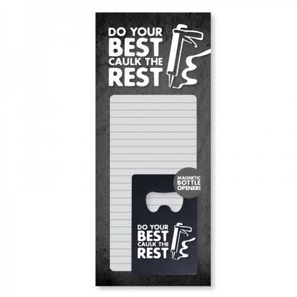 Do Your Best - Caulk the Rest Magnetic Listpad