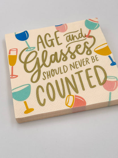 Age and Glasses Should Never Be Counted Cocktail Napkins