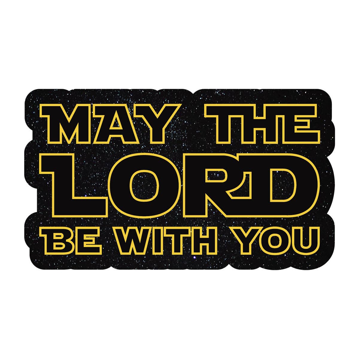 May the Lord Be with You Sticker