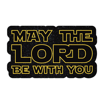 May the Lord Be with You Sticker