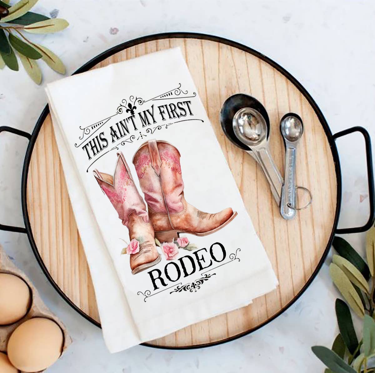 This Ain't My First Rodeo Cowboy Boots Western Cotton Tea Towel