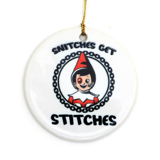 Snitches get Stitches Ornament