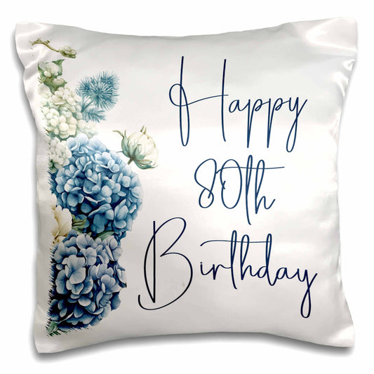 Happy 80th Birthday, Pillow Case