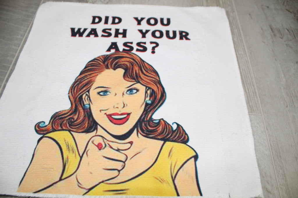 Did You Wash Your Ass Microfiber Washcloth