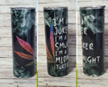 I'm a midnight toker 20 Ounce Tumbler