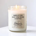 Smells Like Just One More Chapter: Mini 4 oz candle