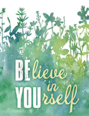 Believe In Yourself - Tin Sign