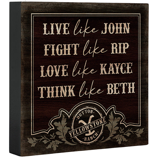 Live Like Square Sitter Yellowstone