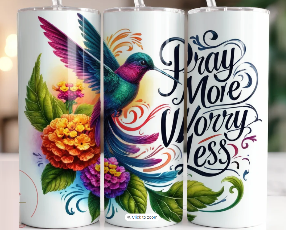 Pray More Worry Less Tumbler