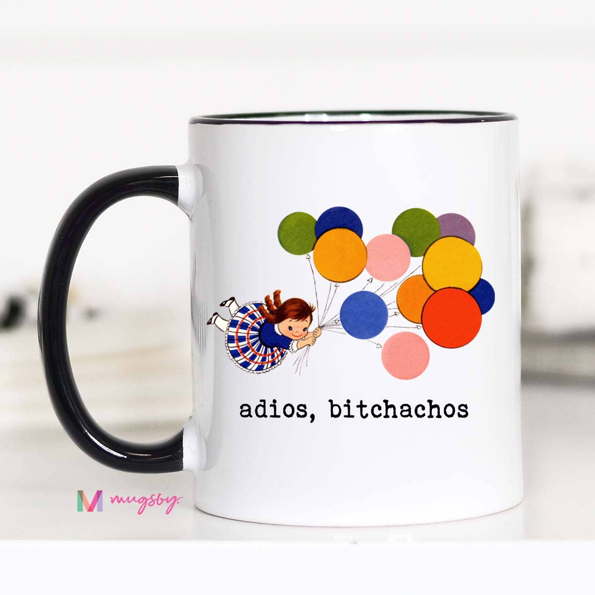 Adios Bitchachos Mug  11oz