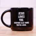 Jesus Loves You... Coffee Mug