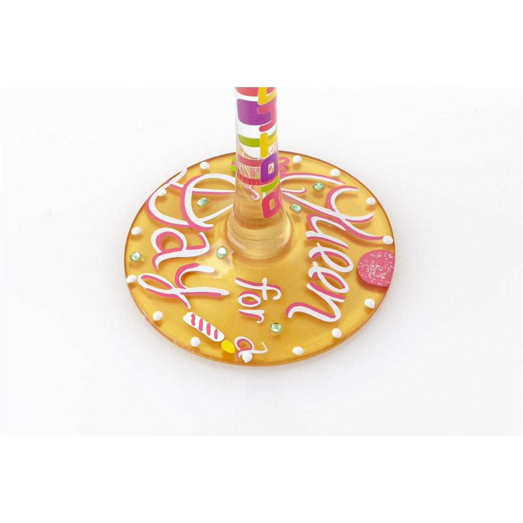 Queen For A Day Wine Glass