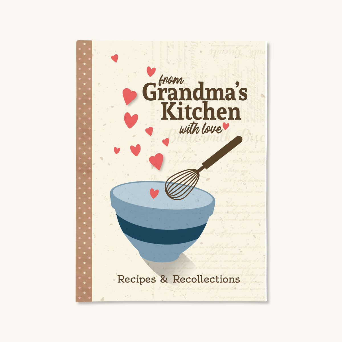 From Grandma's Kitchen Recipes and Recollections