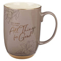 Christian Art Gifts - Mug Taupe God Works For Good Romans 8:28