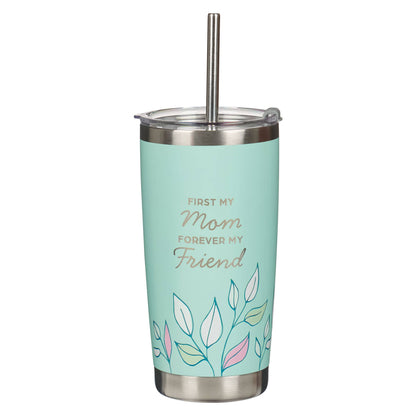 Forever My Mom Stainless Steel Travel Tumbler