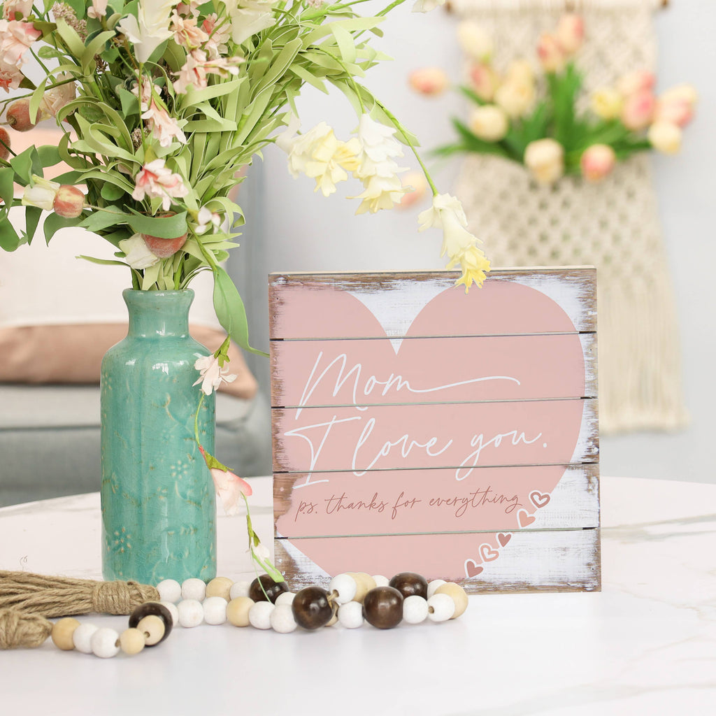 Mom I Love You Heart Plaque