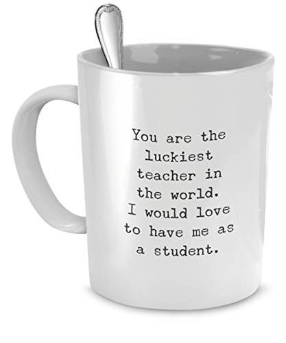 You Are The Luckiest Teacher Mug