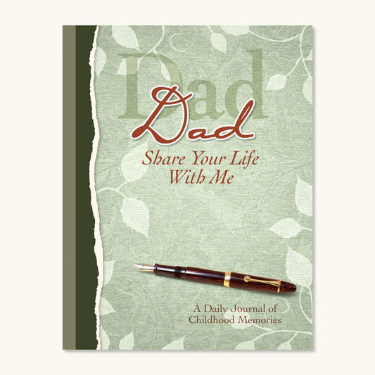 Dad, Share Your Life With Me Heirloom Edition Hardbound Book